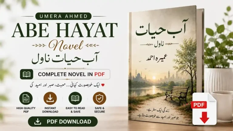 Abe Hayat Novel PDF Download by Umera Ahmed Complete Urdu Novel