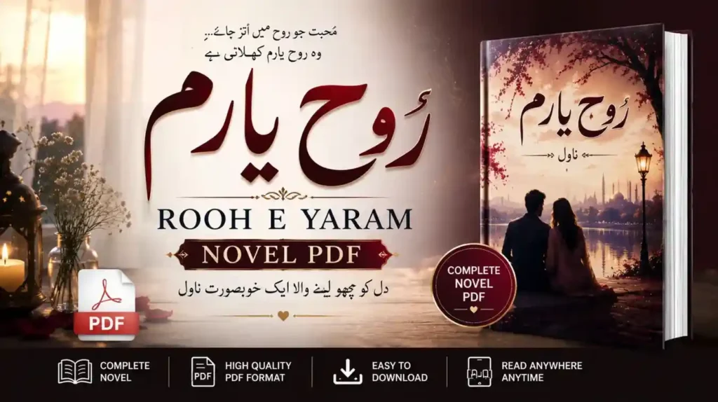Rooh e Yaram Novel PDF download featured image showing the famous Urdu romantic novel Rooh e Yaram, complete PDF book cover, online reading and download concept with elegant literary design.