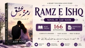 Ramz e Ishq Novel by Asif Noor PDF Download