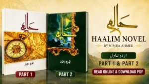 Haalim Novel by Nimra Ahmed Part 1 and Part 2 PDF Download with original book covers