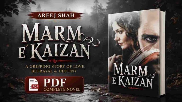 Marm e Kaizan Novel by Areej Shah PDF